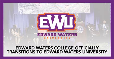 Edward Waters University Officially Transitions To Edward Waters University