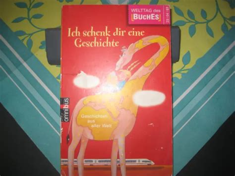 Ich Schenk Dir Eine Geschichte Geschichten Aus Aller Welt Omnibus