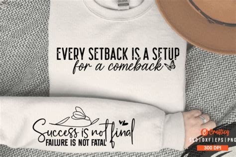 Every Setback Is A Setup For A Comeback Designs Graphics