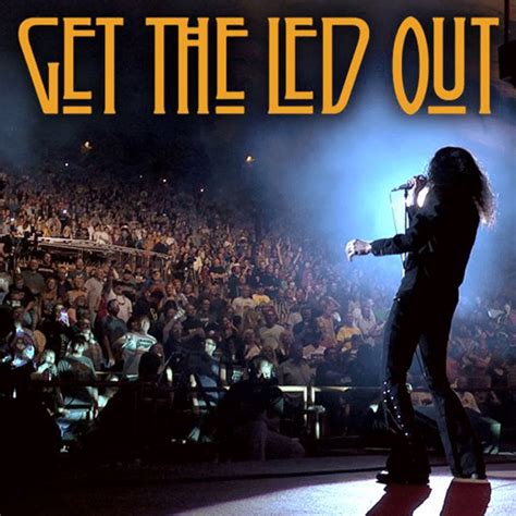 GET THE LED OUT - Sunrise Theatre