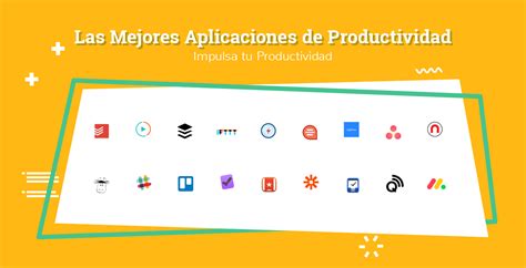 Impulsa Tu Productividad Las Mejores Aplicaciones De Productividad En