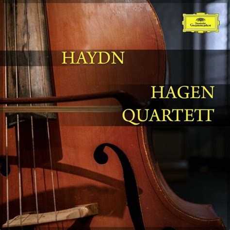 Lukas Hagen String Quartet In G Minor HIII No 74 Op 74 No 3 The