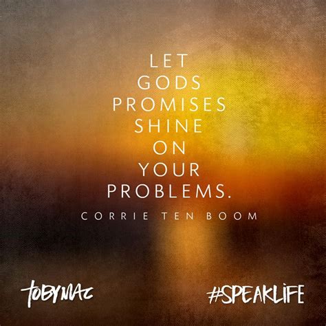 Let God S Promises Shine On Your Problems Corrie Ten Boom Spiritual