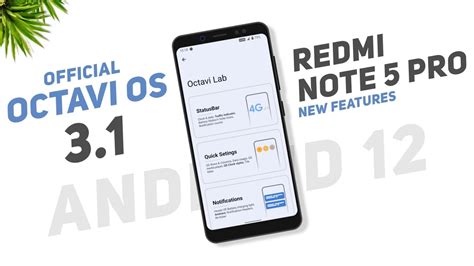 Octavi Os Official Redmi Note Pro Android New Features