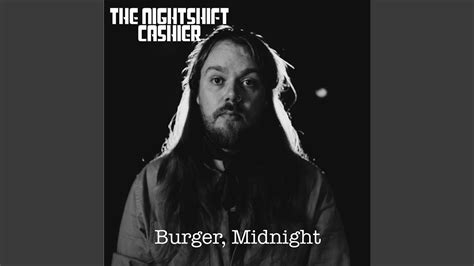 Burger Midnight Youtube