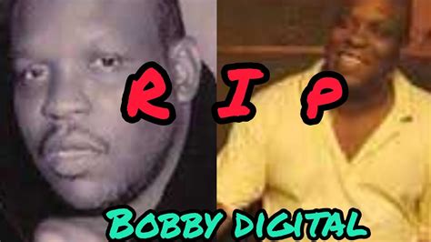 Bobby Digital Is Dead Youtube