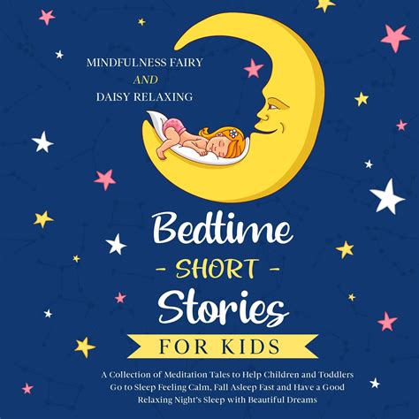 Bedtime Short Stories for Kids: A Collection of Meditation Tales to ...