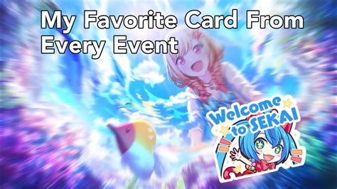 My Favorite Card From Every Pjsk Event Part 1 YouTube