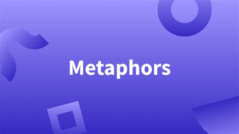 What Is A Metaphor — Explanation And Examples