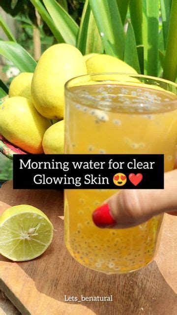 Letsbenatural On Instagram Morning Water For Clear Glowing Skin😍 Chia Seeds Are An Excellent