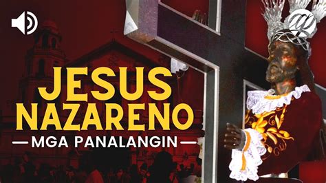 Panalangin Poong Jesus Nazareno Tagalog Black Nazarene Prayer