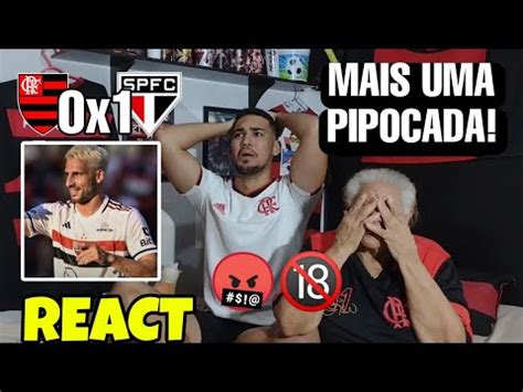 React Flamengo X S O Paulo Rea Es Flamenguistas Melhores Momentos