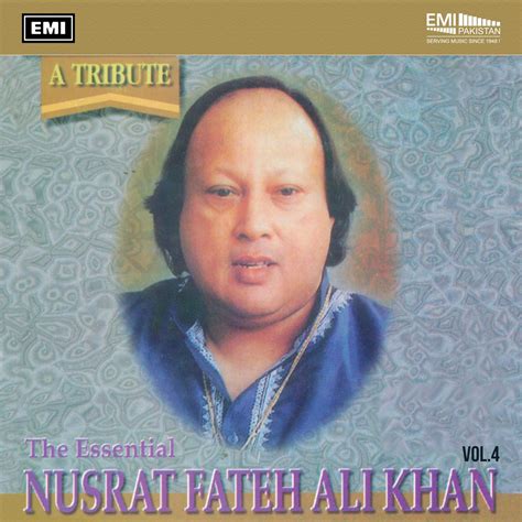 ‎a Tribute The Essential Nusrat Fateh Ali Khan Vol 4 Álbum De