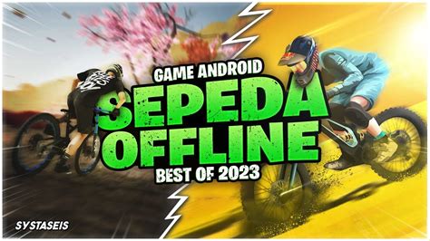 Game Android Bertema Balap Sepeda Offline Terbaik Youtube