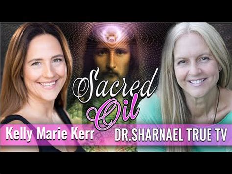 Sacred Oil Kelly Marie Kerr And Dr Sharnael YouTube