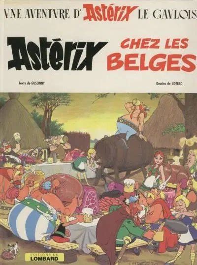 Ast Rix Chez Les Belges Par Ren Goscinny Et Albert Uderzo Tome De