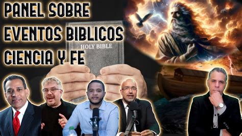 Panel Eventos Biblico Ing Osiris De Le N Lic N Stor Diaz Ing Carlos