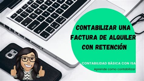 Gu A Completa Sobre C Mo Contabilizar La Retenci N De Irpf En Una