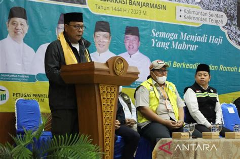 Gubernur Kalsel Apresiasi Kelancaran Kedatangan Jamaah Haji Kloter