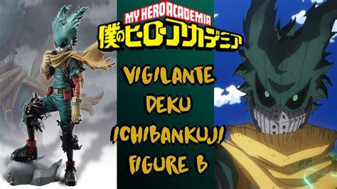 UNBOXING Ichiban Kuji Vigilante Deku B Figure My Hero Academia