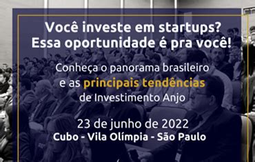 Inscrições abertas para o Congresso de Investimento Anjo 2022 Anprotec