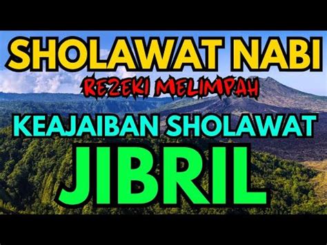 Terbukti Sholawat Jibril Penarik Rezeki Paling Kuat Dari Segala