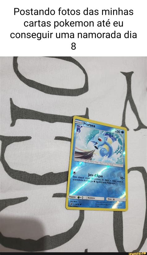 Postando Fotos Das Minhas Cartas Pokemon At Eu Conseguir Uma Namorada