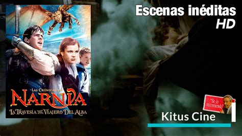 Escenas Inéditas De Las Cronicas De Narnia 3 La Travesia Del Viajero