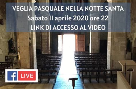 Veglia Pasquale E Santa Messa Di Pasqua In Diretta Streaming Nelmolise It