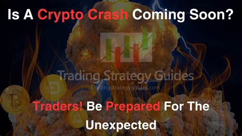 2024 Crypto Crash Coming Soon Guide To Weather Any Storm