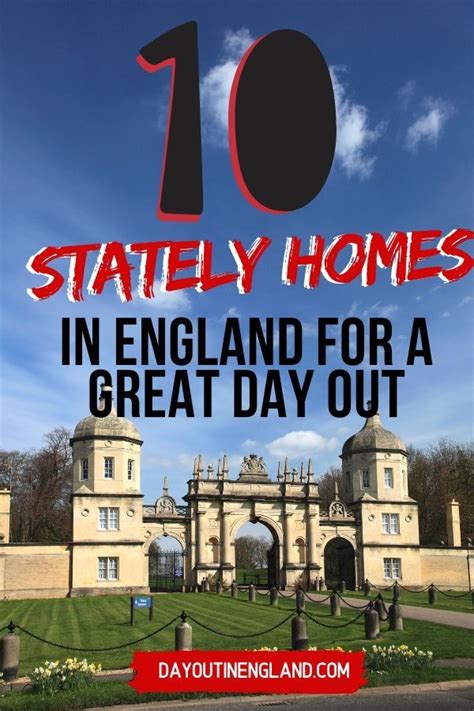 13 Impressive Stately Homes in England for a Great Day Out | Day Out in ...