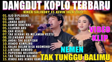 Ojo Dipleroki Lagu Dangdut Koplo Niken Salindry Ft Kevin Ihza