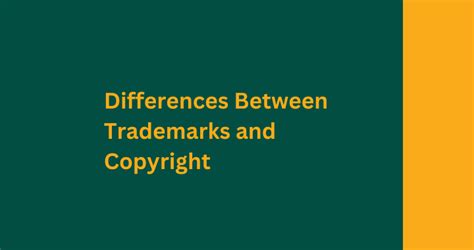 Differences Between Trademarks And Copyright Complete Guide