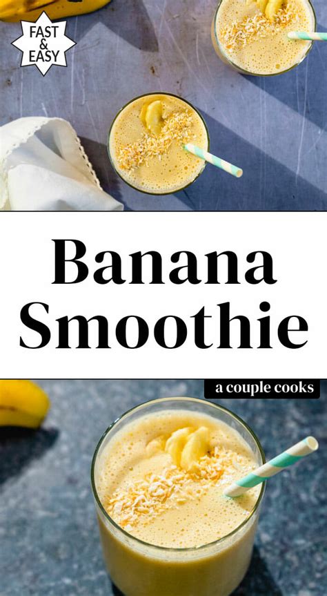 Banana Smoothie A Couple Cooks