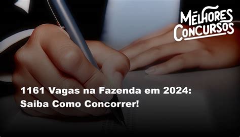 1161 Vagas Na Fazenda Em 2024 Saiba Como Concorrer