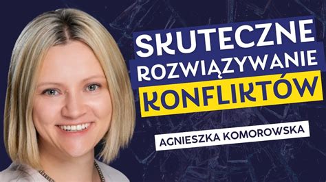 Jak SKUTECZNIE porozumieć się z innymi i rozwiązać KONFLIKT Porady