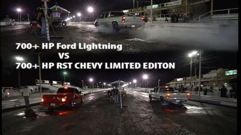 700 HP Ford Lightning Vs 700 HP Chevy RST BOTH ON NITROUS AND BIG TIRE