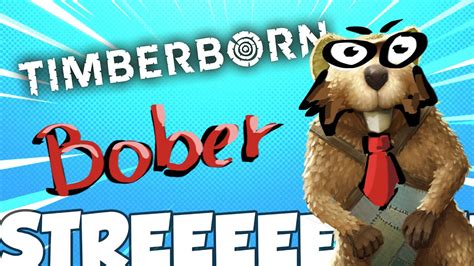 BOBER Timberborn STREAM YouTube