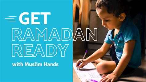 Get Ready For Ramadan 2023 With This Complete Guide Muslim Hands UK