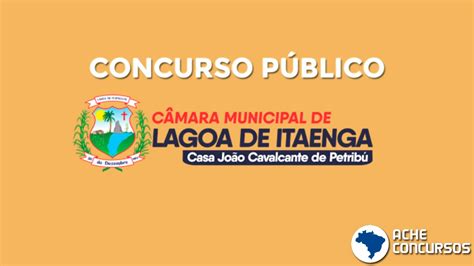 Concurso C Mara De Lagoa De Itaenga Pe Encerra Inscri Es