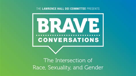 The Intersection Of Race Sexuality And Gender Lawrence Hall