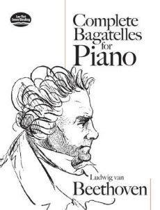 Van Beethoven Ludwig Complete Bagatelles For Piano Coop Vincent D Indy