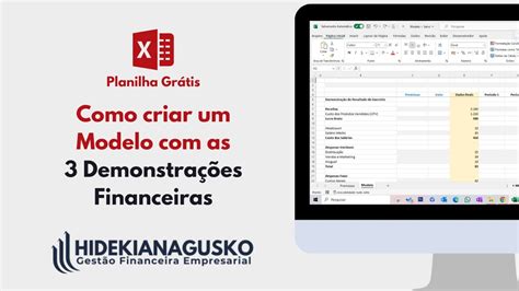 Como Criar Um Modelo Integrado Das Demonstra Es Financeiras No Excel