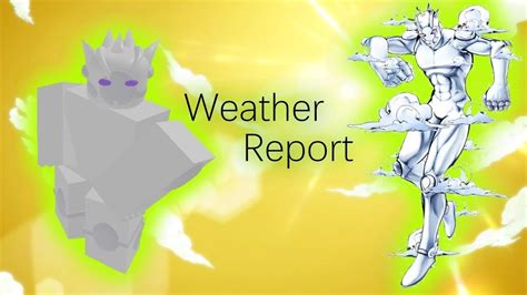 Yba New Stand Weather Report Showcase Youtube