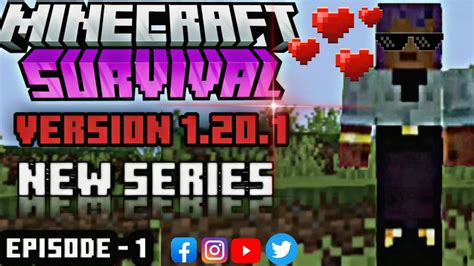 Minecraft New Survival Series Start A New Journey Minecraft