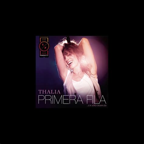 Thal A En Primera Fila Un A O Despu S By Thalia On Apple Music