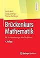 Brückenkurs Mathematik für Studieneinsteiger aller Disziplinen Amazon