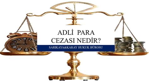 Adl Para Cezasi Tck Ned R Sar Kaya Karay