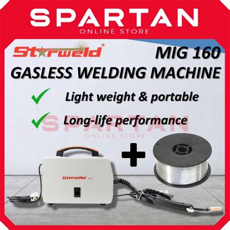 STARWELD Gasless Welding Machine MIG 160 Metal Steel MIG Welder Mesin