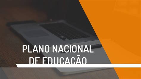 Plano Nacional De Educação Para Concursos